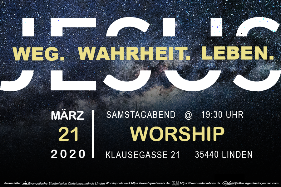 Worship Night \"Weg. Wahrheit. Leben.\"